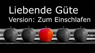 liebende Güte - Metta Meditation - Inneres Kind umarmen - Einschlafen