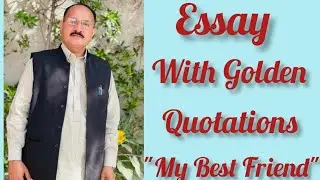 Essay with Quotations for 10th Class 
