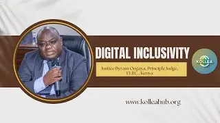 Justice Byram Ongaya speaks on importance Digital Inclusivity within the justice system