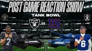 Raiders vs Giants - Tank Bowl | Post Game Reaction Show