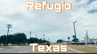 Refugio, Texas - City Tour & Drive Thru (South Texas)
