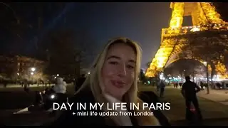 DAY IN MY LIFE IN PARIS