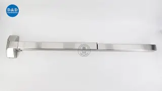 ANSI Grade 1 Fire Rated SS304 Push Bar for Emergency Safety Exit Doors | D&D HARDWARE