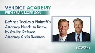 Defense Tactics a Plaintiff&rsquo;s Attorney Needs to Know, by Stellar Defense Attorney Chris Beeman