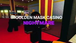Golden Mask Casino (Nightmare, Stealth, Squad, All loots) | Notoriety