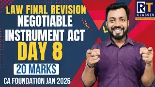 CA Foundation Law Final Revision Day 8 | Negotiable Instruments Act  | One Shot | Imp Que | Jan 2026