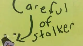 Stalker Steve