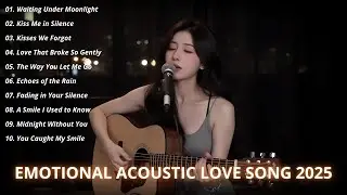 Heart-Melting Love Songs of 2026 💖 You Can’t Miss | MOST POPULAR Playlist 2026