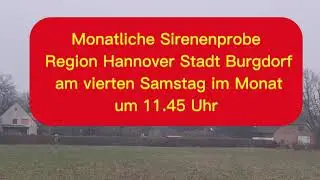 Monatliche Sirenenprobe Region Hannover in Burgdorf 