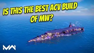 Is This The Best ACV Build Of Modern Warships?