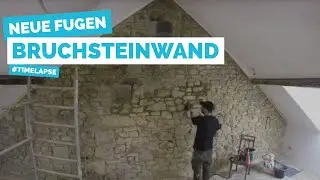 Bruchsteinwand neu Verfugen (Timelapse)