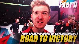 PENTA Sports - ROAD TO VICTORY - Six Invitational | PART II