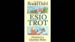 Esio Trot by Roald Dahl - Read by Catherine Embleton