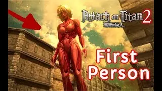 Attack On Titan -  First person trailer