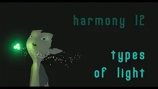Types of Light - Harmony 12 - 3/5