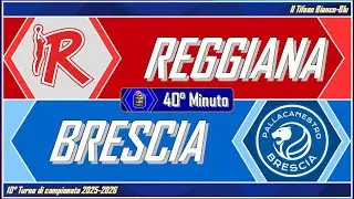 Reggio Emilia vs Brescia- 10° Turno LBA 2025-26- 40° Minuto