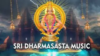 SRI DHARMASASTA MUSIC | INTRO | AYYAPPA SONGS