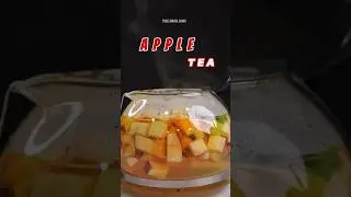 Apple Tea 🍅☕️ #shorts #apple #tea #appletea #asmr #your_indian_asmr
