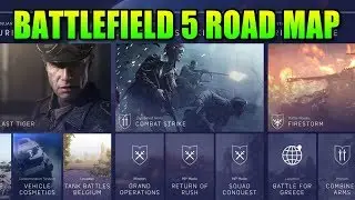 Battlefield 5 Road Map - Firestorm, Greece, Belgium & Co-OP