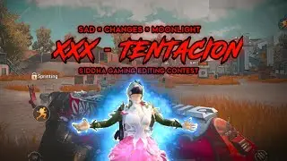 CHANGES &times; SAD &times; MOONLIGHT| SIDDHA GAMING EDITING CONTEST
