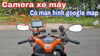 Camera Hành Trình Xe Máy Có Màn Hình Google Map Android Auto Và Apple Carplay