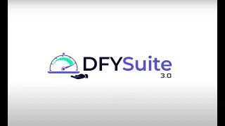 [REVIEW] DFY Suite 3.0 Review