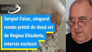 Sergiul Celac, singurul rom&acirc;n primit de două ori de Regina Elisabeta, interviu exclusiv
