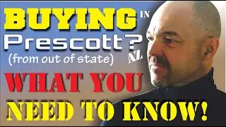 Buying a House in Prescott Arizona? - What you NEED to know! - Realty ONE Group - Prescott, Arizona