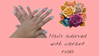 Nails adorned with vibrant roses (English)