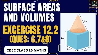 Class 10 Maths Chapter 12 | SURFACE AREAS AND VOLUMES | Ex-12.2 (Q-6,7&8) | New NCERT CBSE | Vishali