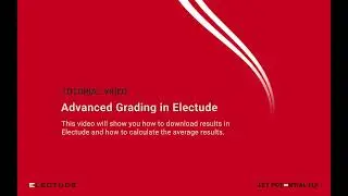 Electude - Tutorial: Advanced grading in Electude
