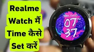 How to set time on Realme Watch || Realme Watch Me Time Kaise Set Kare 