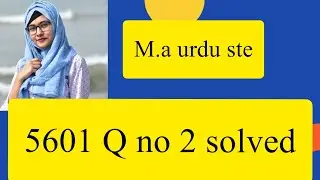 5601 Q no 2 solved | ma urdu solved ste aiou #shorts