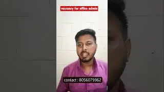 Office admin ke liye arjunt required | #job