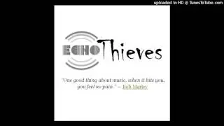 Echo Thieves - All Along the Watchtower - Recorded on 12-30-2015