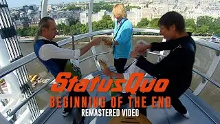 STATUS QUO 'Beginning Of The End' - Official Remastered Video