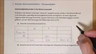 Bedingte Wahrscheinlichkeit - Übungsaufgabe - Geschwindigkeitskontrolle