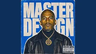 The Master Design