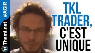 Louis : TKL Trader, impossible de trouver une formation plus compl&egrave;te !
