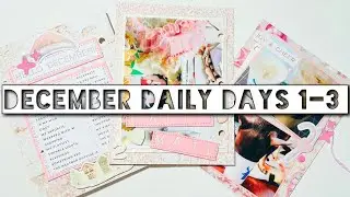 DECEMBER DAILY DAYS 1-3 | PROCESS VIDEO 🎄