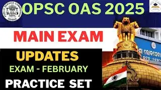 OPSC OAS MAIN EXAM..FEB.