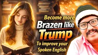 How to READ a book to improve your Spoken English?