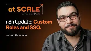 Secure n8n at Scale with Custom Roles and SSO
