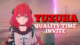 Yuzuha ALL Quality Time Invite EVENT | Zenless Zone Zero