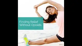 Finding Relief Without Opioids