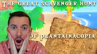 Animal Crossings New Horizons - The Greatest Scavenger Hunt in Plantain History