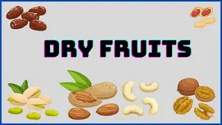 Dry Fruits names for kids | Learn dry fruits names | Junior KCC Learning