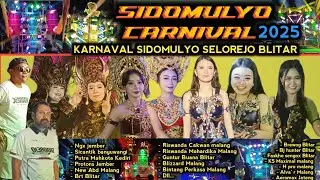 KARNAVAL SIDOMULYO SELOREJO BLITAR 2025 #karnaval #ngxaudio #nandaaudiojember #brewogaudio 