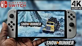 SnowRunner on nintendo switch oled Gameplay 