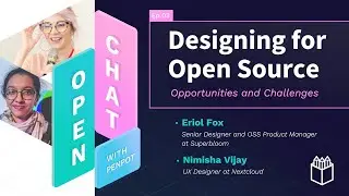 Designing for Open Source | Open chat with Superbloom | Ep. #3